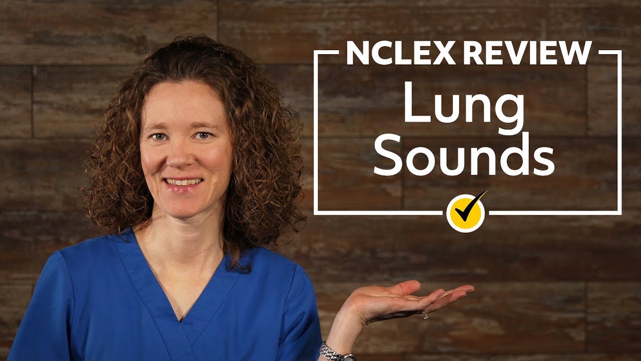 Lung Sounds | NCLEX Review [2019] Thumbnail