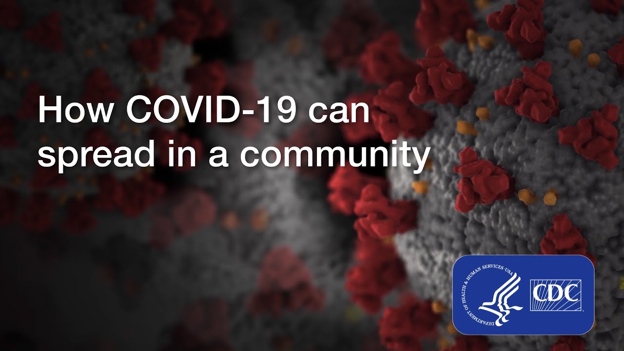 How COVID-19 Can Spread in a Community Thumbnail
