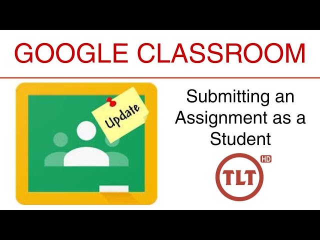 Google Classroom - Submiting an Assignment Thumbnail