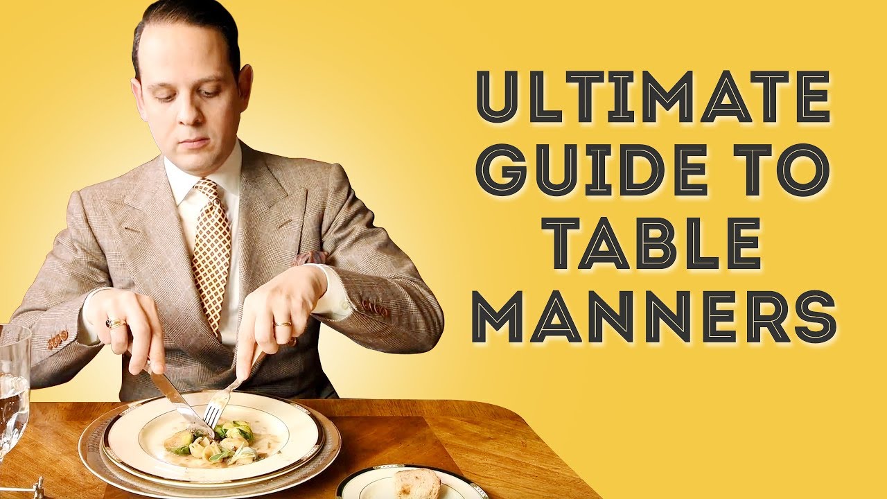Table Manners - Ultimate How-To Guide To Proper Dining Etiquette For Adults & Children Thumbnail