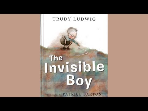 The Invisible Boy by Trudy Ludwig