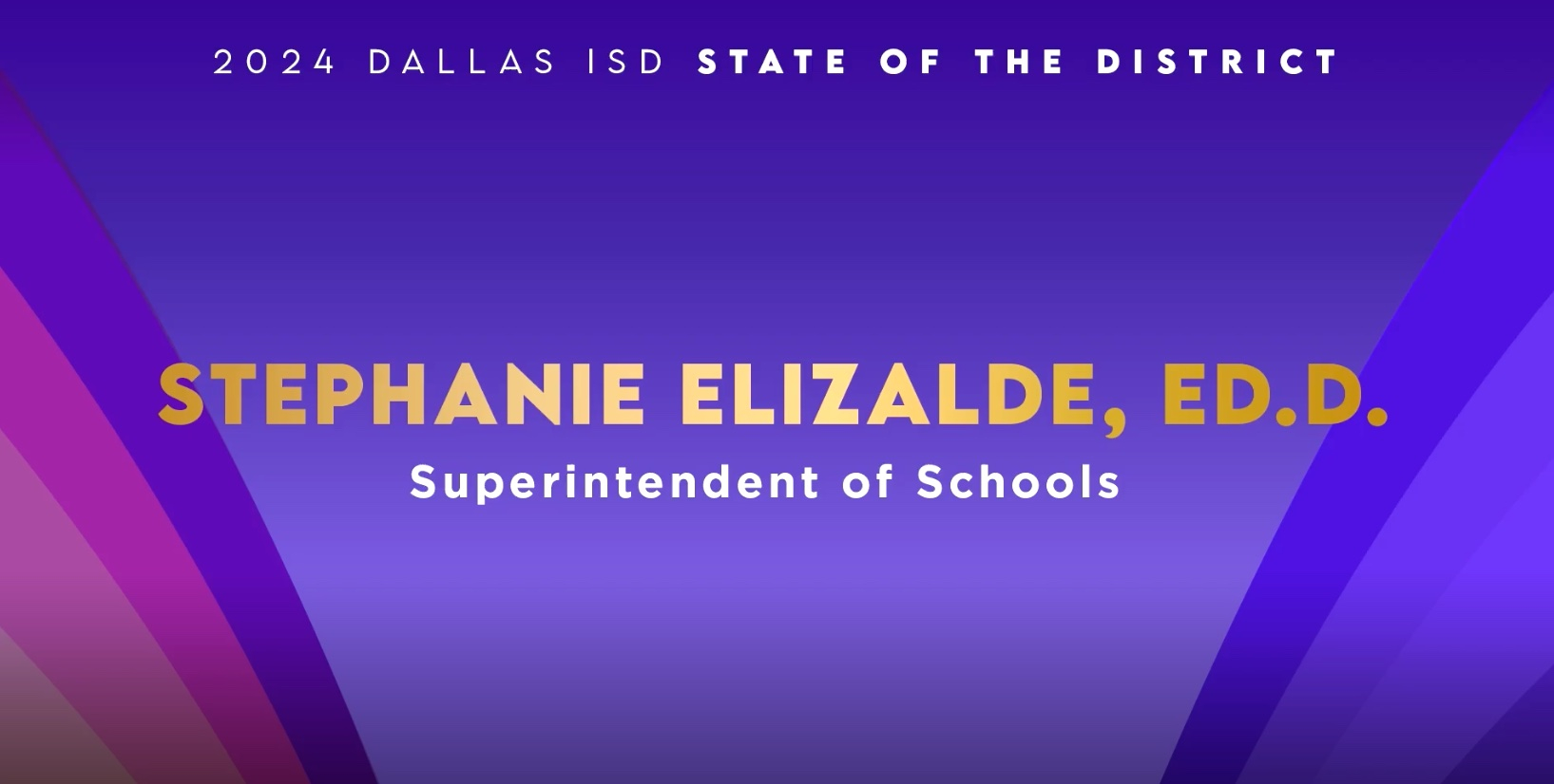 2024 Dallas ISD State of the District - Superintendent's Message Thumbnail