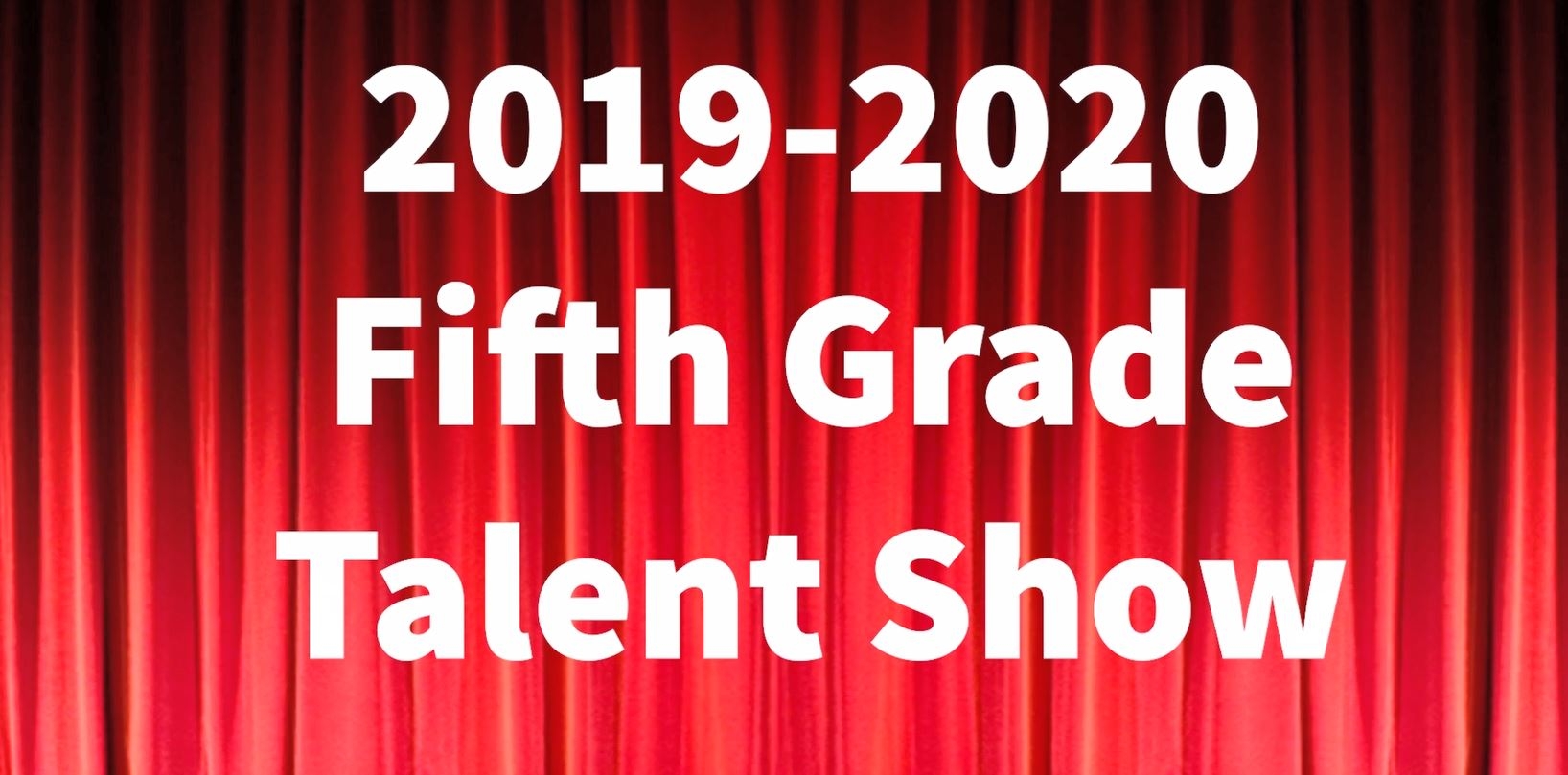 2019-2020 Talent Show Final Thumbnail