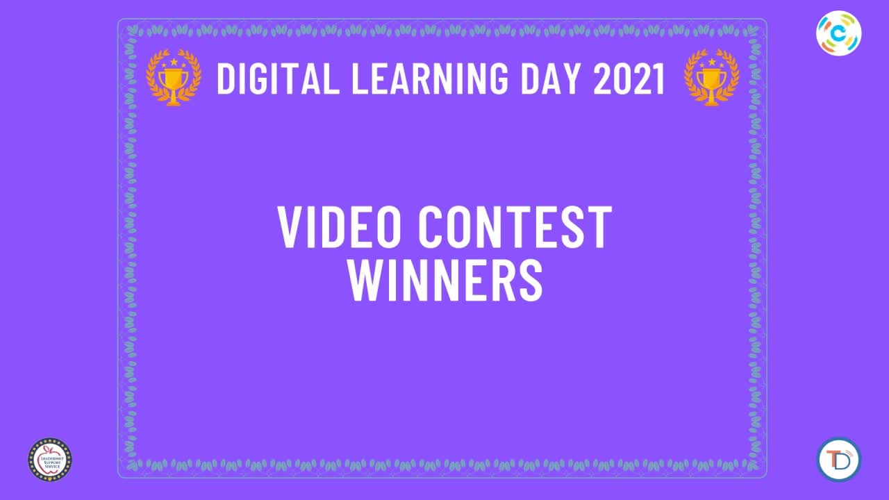 Digital Learning Day 2021 Video Contest Winners Announcement Thumbnail