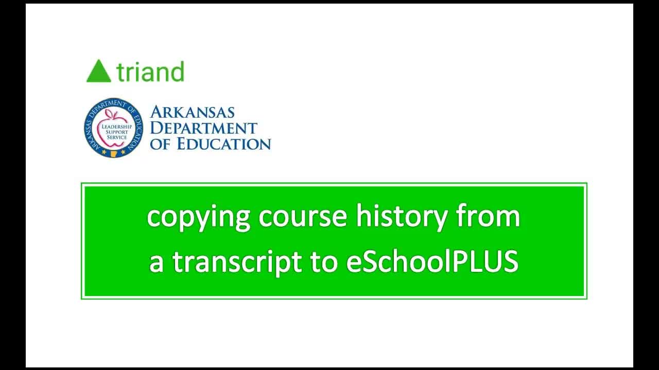 Copying Course History from a Transcript to eSchoolPLUS Thumbnail