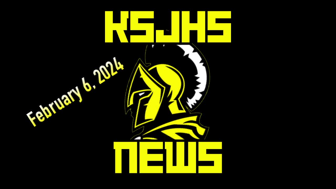 February 06, 2024, KSJHS Student News | Live Stream - 2:44 pm Thumbnail