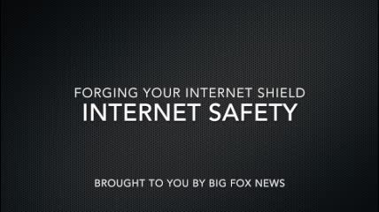Forging Your Internet Shield (Nettleton Fox Meadow School of Creative Media) Thumbnail