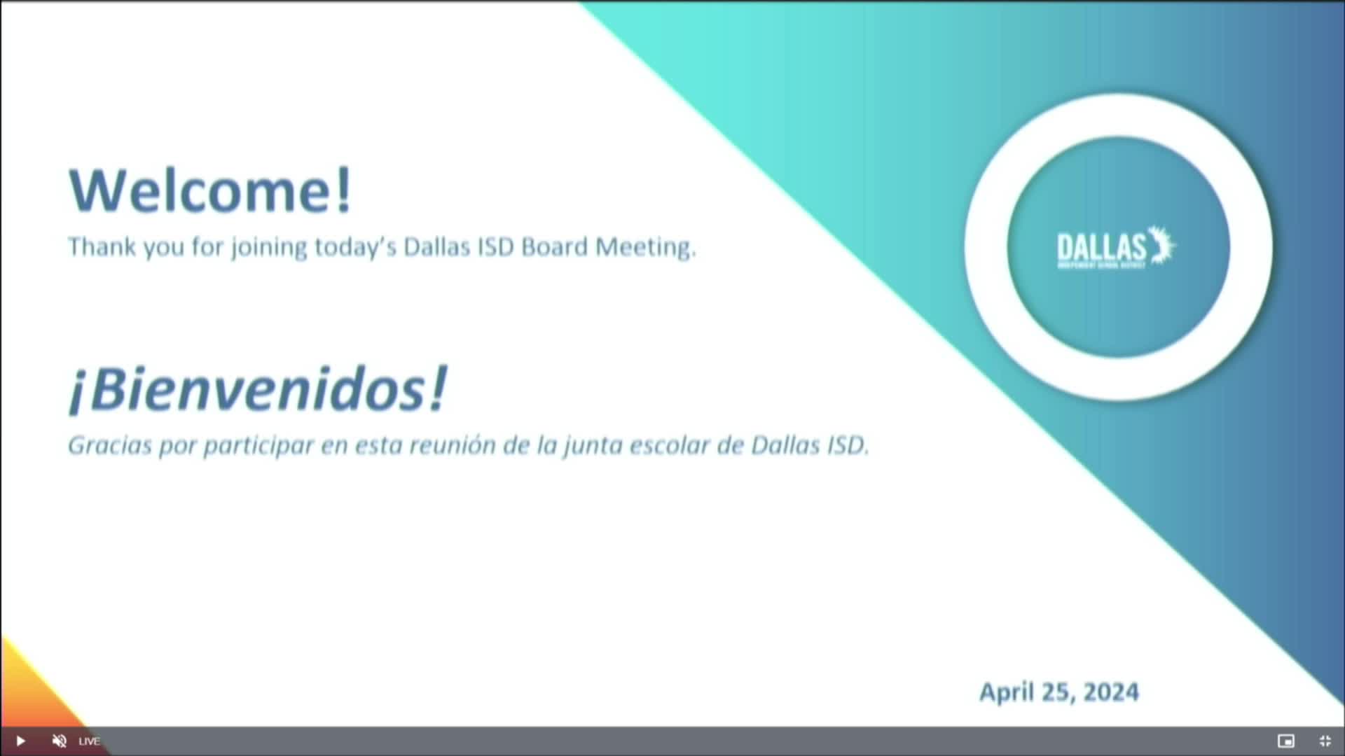 Dallas ISD Board Meetings - en espanol | Live Stream - April 25, 2024, 11:21 pm Thumbnail