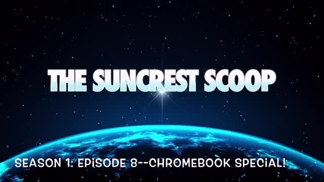 Season 1: Episode 8 (Chromebook Special) Thumbnail