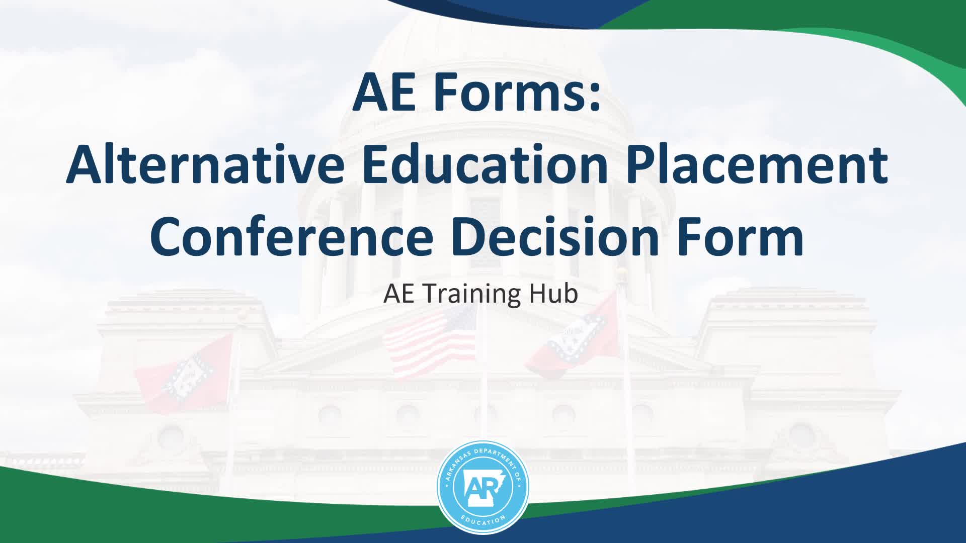 This video will familiarize you with the Alternative Education Placement Conference Decision form and procedures.