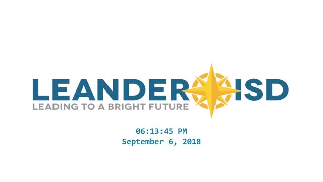 Leander ISD Board Meeting 2018-09-06 Thumbnail